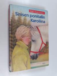 Sinisen ponitallin Karoliina