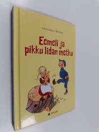 Eemeli ja pikku Iidan metku