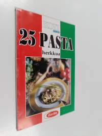 25 pastaherkkua