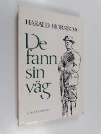 De fann sin väg