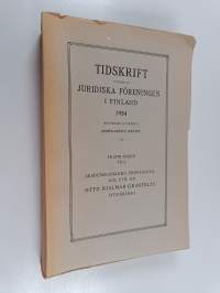 JFT - tidskrift : utgiven av Juridiska Föreningen i Finland 1954 ; femte-sjätte häftet