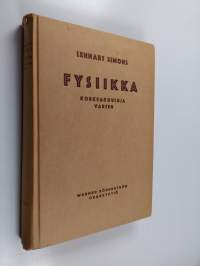 Fysiikka korkeakouluja varten