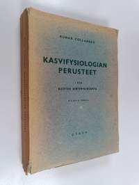 Kasvifysiologian perusteet 1 : Kasvien aineenvaihdunta