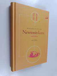 Newtonin kana : tiede keittiössä