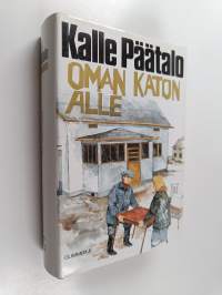 Oman katon alle (ERINOMAINEN)