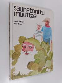 Saunatonttu muuttaa