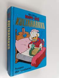 Roope-setä vuosikerta 1978 : Kultaharkko