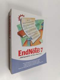 Endnote 7 ...Bibliographies &amp; more made easy