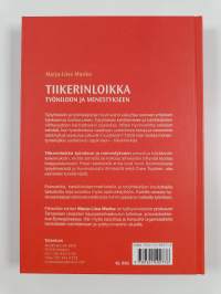 Tiikerinloikka työniloon ja menestykseen