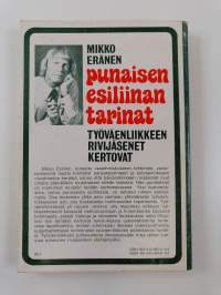 Punaisen esiliinan tarinat : työväenliikkeen rivijäsenet kertovat