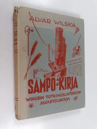 Sampo-kirja : Wihurin tutkimuslaitoksen askartelukirja