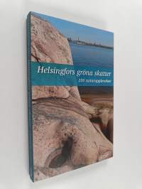 Helsingfors gröna skatter : 200 naturupplevelser