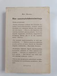 Olen sanomalehdentoimittaja