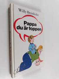 Pappa du är toppen