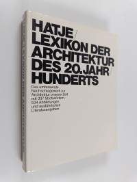 Hatje-Lexikon der Architektur des 20. Jahrhunderts