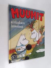 Muumit sirkuksen lumoissa