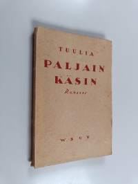 Paljain käsin : erään äidin päiväkirja