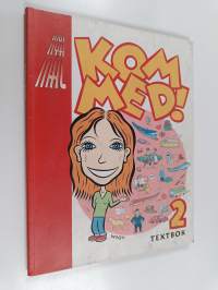 Kom med! 2 : Textbok