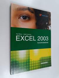 Excel 2003 : taulukkolaskenta