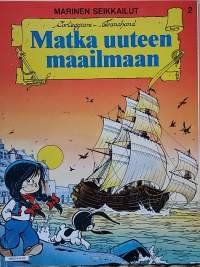 Marinen seikkailut 2 - Matka uuteen maailmaan. (Sarjakuva - albumi, sopiva keräilykappaleeksi)