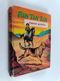 Rin-Tin-Tin vaaran poluilla