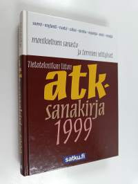 Atk-sanakirja 1999 = Finnish dictionary of information technology