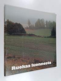 Ruokaa luonnosta