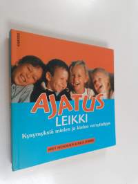 Ajatusleikki : kysymyksiä mielen ja kielen verryttelyyn
