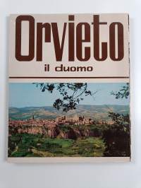 Orvieto - E il duomo - And the cathedral - Et le dome - Und der dom