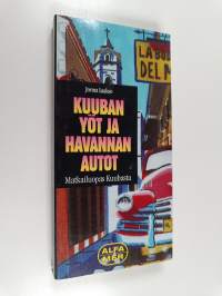 Kuuban yöt ja Havannan autot