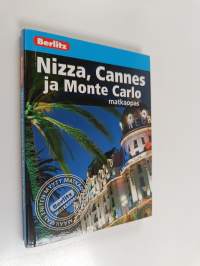 Nizza, Cannes ja Monte Carlo : Matkaopas