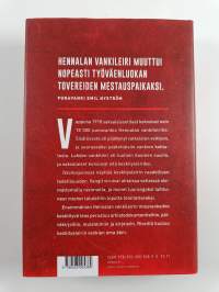 Teloitusjonossa : Hennalan miesvankien kohtalot 1918-1919