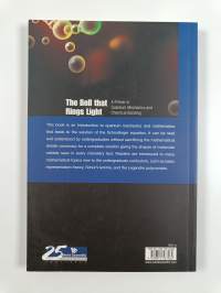 The bell that rings light : a primer in quantum mechanics and chemical bonding