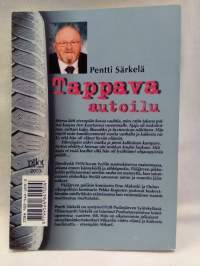Tappava autoilu - signeerattu