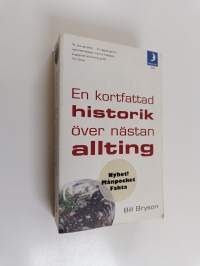 En kortfattad historik över nästan allting