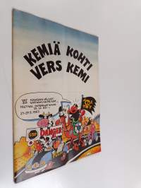 Kemiä kohti : Vers Kemi : VII kansainväliset sarjakuvapäivät...Festival international de la bd...21. - 27.9.1987