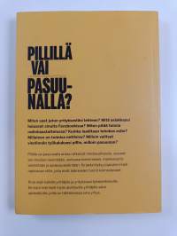 Pillillä vai pasuunalla? : viestinnän käsikirja yrittäjille