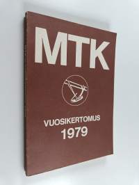 MTK:n vuosikertomus 1979