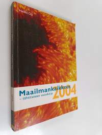 Maailmankaikkeus 2004 : tähtitieteen vuosikirja