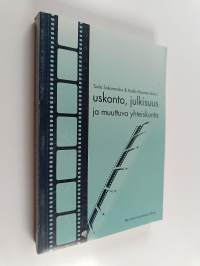 Uskonto, julkisuus ja muuttuva yhteiskunta