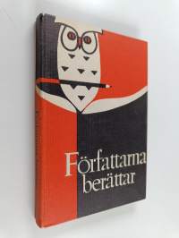 Författarna berättar : antologi