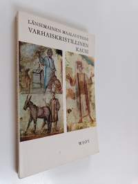 Länsimainen maalaustaide : Varhaiskristillinen kausi