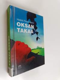 Oksan takaa : Metsäheikin päiväkirja 25.10.2008-25.07.2009