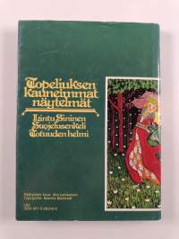 Topeliuksen kauneimmat näytelmät