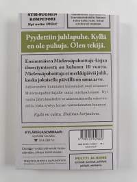 En juhli, Mielensäpahoittaja (UUDENVEROINEN)