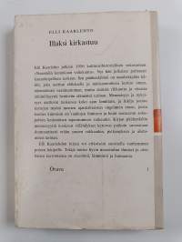 Illaksi kirkastuu