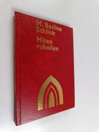 Miten rukoilen