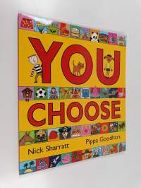 You choose