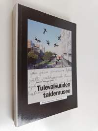 Tulevaisuuden taidemuseo