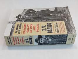 The man who saved the union - Ulysses Grant in war and peace